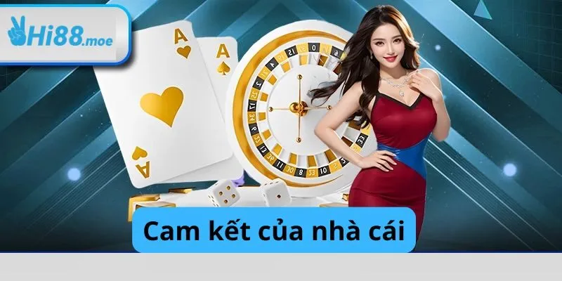 Cam kết từ cổng game Hi88